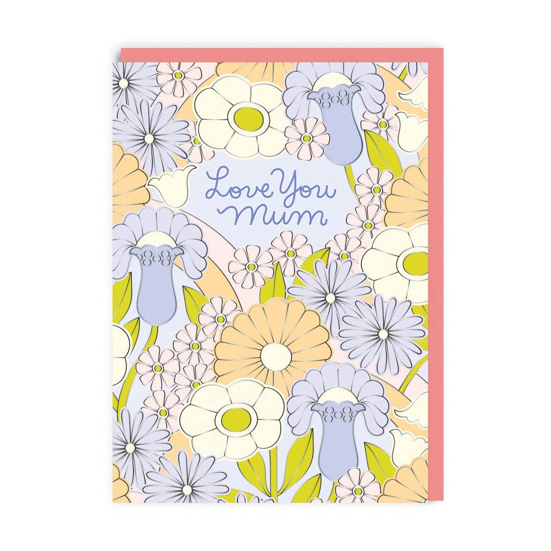 Love You Mum Floral Mother's Day Card