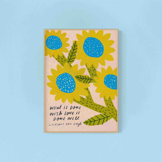 Van Gogh Sunflowers Positive Quote  Art Print: A3