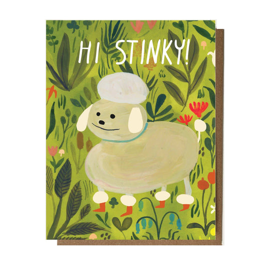 HI STINKY Card