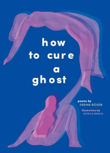 How to Cure a Ghost Book