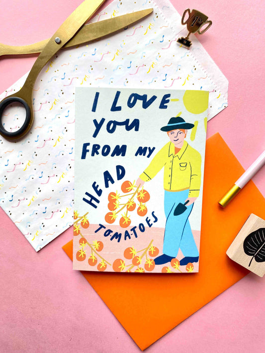 I love you from my head-to-ma-toes father's day card